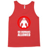 no humans allowed district 9 Tank Top