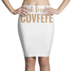 covfefe Pencil Skirts