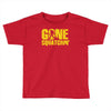 gone squatchin Toddler T-shirt