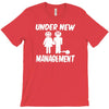 under new management stag night wedding mens T-Shirt