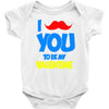 moustache you to be my valentine Baby Onesie