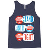 Women's March Stand Unite Fight Tank Top