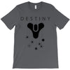 Destiny T-Shirt