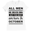 all men are created equal october Ladies Fitted T-Shirt