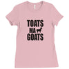 toats ma goat Ladies Fitted T-Shirt