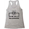 has potential Racerback Tank