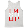 im so op Tank Top