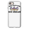 will run for ice cream iPhone 8
