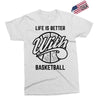 life is better with basketball Exclusive T-shirt