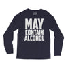 may contain alcohol (2) Long Sleeve Shirts