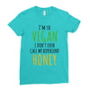 i'm so vegan i don't even call my boyfriend honey Ladies Fitted T-Shirt