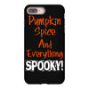 pumpkin spice and everything spooky iPhone 8 Plus