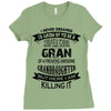 Super Cool Gran Of A Freaking Awesome Granddaughter Ladies Fitted T-Shirt