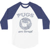 pugs not drugs 3/4 Sleeve Shirt