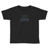 happy camper Toddler T-shirt