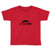 big man little man Toddler T-shirt