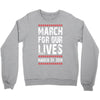 March For Our Lives Crewneck Sweatshirt