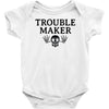 troublemaker Baby Onesie
