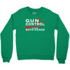 limited edition gun control Crewneck Sweatshirt