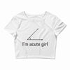 im acute girl Crop Top