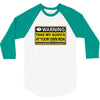 at your own risk 3/4 Sleeve Shirt