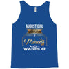 august girl is a perfect combination of princess and warrior Tank Top