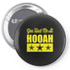 you had me at hooah Pin-back button