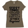 This Girl Is Taken By A Super Sexy October Boyfriend Ladies Fitted T-Shirt