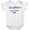 everythings coming up Baby Bodysuit