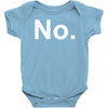 no funny new Baby Onesie