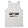 CHANGE YOUR ATTITUDE Tank Top