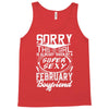 This Girl Is Taken By A Super Sexy February Boyfriend Tank Top