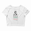 come closer Crop Top