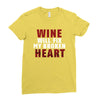 Wine Will Fix My Broken Heart Ladies Fitted T-Shirt