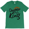 daughter of a king T-Shirt