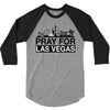 Pray for Las Vegas 3/4 Sleeve Shirt