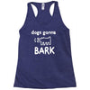 the janoskians dogs gonna bark Racerback Tank