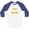 I'm a june woman I was born with my heart 3/4 Sleeve Shirt