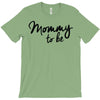 mommy to be T-Shirt