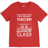 This 6 TH Grade Teacher Has An Amazing! Class V-Neck Tee