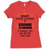 smart good looking science teacher profession Ladies Fitted T-Shirt