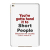 hand it to short people iPad Mini 4