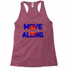 move along got nothing for you Racerback Tank