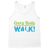 every body walk Tank Top