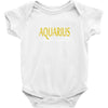 It's An AQUARIUS Thing, You Wouldn't Understand! Baby Onesie