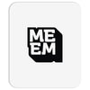memeingful Mousepad