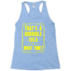 that's a horrible idea what time Racerback Tank