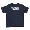 real women make twins Youth Tee