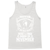 Never Underestimate Old Man Who Was Born November Tank Top