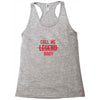 CALL ME BABY Racerback Tank